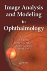Image for Image analysis and modeling in ophthalmology