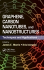 Image for Graphene, Carbon Nanotubes, and Nanostructures
