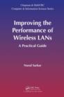 Image for Improving the performance of wireless LANs: a practical guide