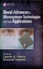 Image for Novel Advances in Microsystems Technologies and Their Applications