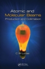 Image for Atomic and molecular beams  : production and collimation