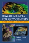 Image for Remote sensing for geoscientists: image analysis and integration