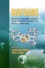 Image for Biofoams  : science and applications of bio-based cellular and porous materials