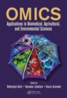 Image for Omics  : applications in biomedical, agricultural, and environmental sciences