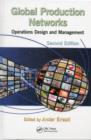 Image for Global production networks: operations design and management