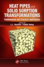 Image for Heat pipes and solid sorption transformations: fundamentals and practical applications