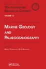 Image for Marine Geology and Palaeoceanography: Proceedings of the 30th International Geological Congress, Volume 13