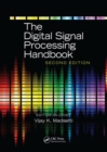 Image for The digital signal processing handbook