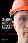 Image for Changing the workplace safety culture