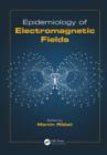 Image for Epidemiology of electromagnetic fields