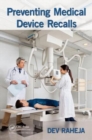 Image for Preventing Medical Device Recalls