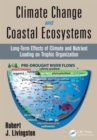 Image for Climate change and coastal ecosystems  : long-term effects of climate and nutrient loading on trophic organization