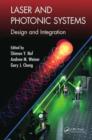 Image for Laser and photonic systems: design and integration