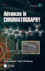 Image for Advances in Chromatography, Volume 51