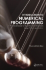 Image for Introduction to numerical programming: a practical guide for scientists and engineers using Python and C/C++