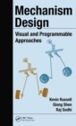 Image for Mechanism design  : visual and programmable approaches