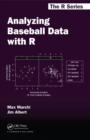 Image for Analyzing baseball data with R : 14
