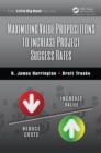 Image for Maximizing value propositions to increase project success rates