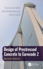 Image for Design of Prestressed Concrete to Eurocode 2
