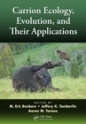 Image for Carrion Ecology, Evolution, and Their Applications