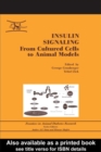 Image for Insulin signaling: from cultured cells to animal models : v. 3