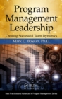 Image for Program management leadership: creating successful team dynamics