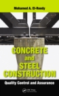 Image for Concrete and steel construction: quality control and assurance