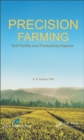 Image for Precision farming: soil fertility and productivity aspects