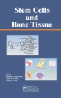 Image for Stem Cells and Bone Tissue
