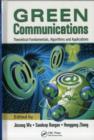 Image for Green Communications: Theoretical Fundamentals, Algorithms and Applications