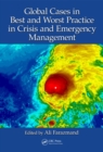 Image for Global Cases in Best and Worst Practice in Crisis and Emergency Management