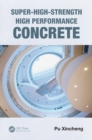 Image for Super high strength, high performance concrete