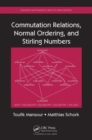 Image for Commutation Relations, Normal Ordering, and Stirling Numbers