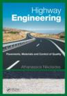 Image for Highway engineering  : pavements, materials and control of quality