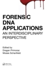 Image for Forensic DNA applications: an interdisciplinary perspective