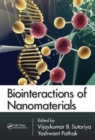 Image for Bio-interactions of nanomaterials