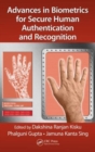 Image for Advances in biometrics for secure human authentication and recognition