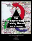 Image for The Active Shooter Response Training Manual