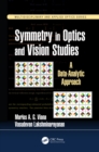 Image for Symmetry studies in optics and vision science