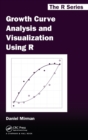 Image for Growth Curve Analysis and Visualization Using R