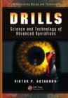 Image for Drills: science and technology of advanced operations