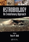 Image for Astrobiology: an evolutionary approach