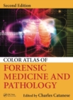 Image for Color atlas of forensic medicine and pathology