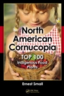 Image for North American cornucopia  : top 100 indigenous food plants