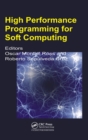 Image for High performance programming for soft computing