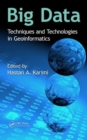 Image for Big data  : techniques and technologies in geoinformatics