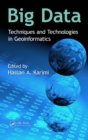Image for Big data: techniques and technologies in geoinformatics