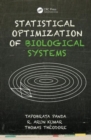 Image for Statistical Optimization of Biological Systems