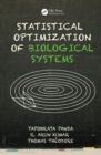 Image for Statistical optimization of biological systems