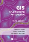 Image for GIS: A Computing Perspective